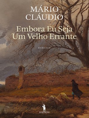 cover image of Embora Eu Seja Um Velho Errante